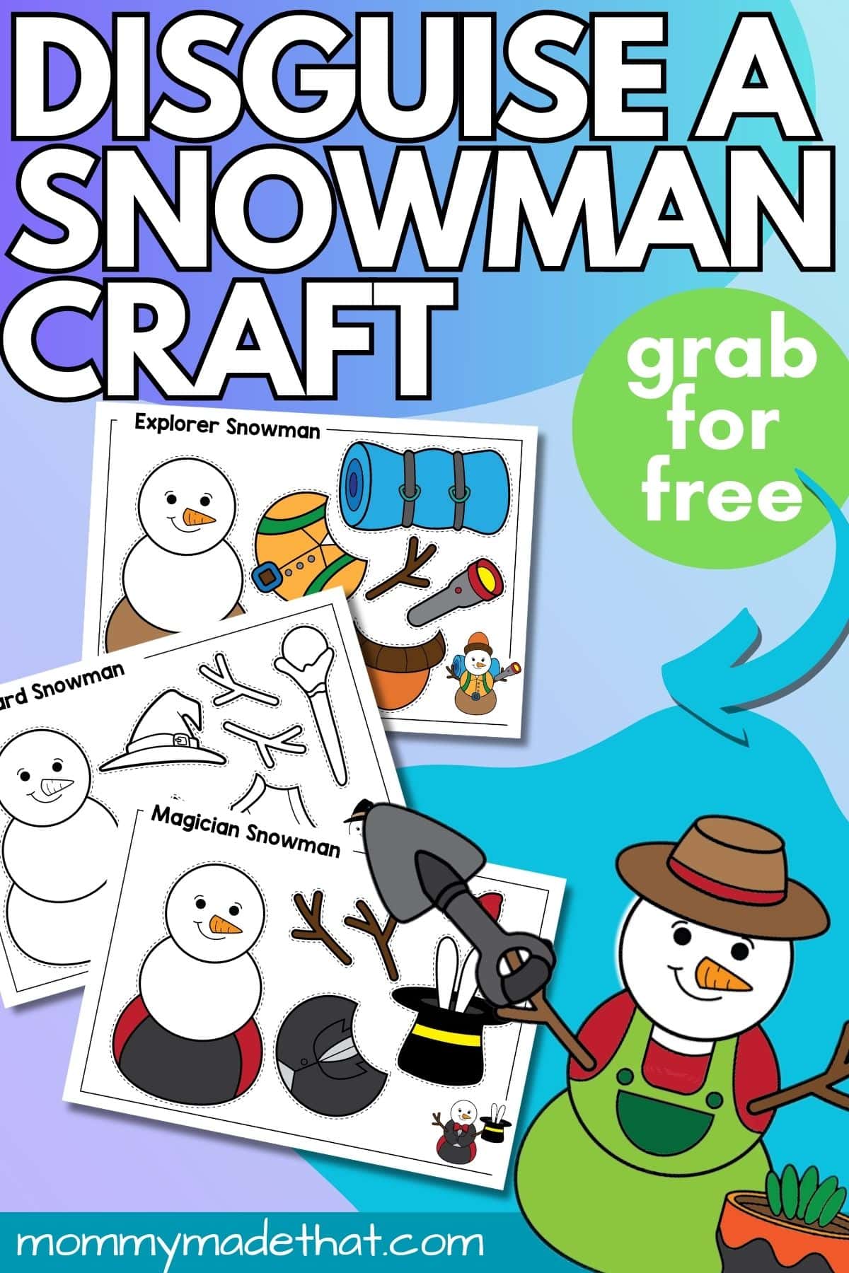 disguise a snowman craft (free printable)